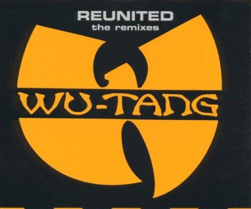 Wu-Tang - Reunited Remixes - Preis vom 11.10.2026 15:43:13 h