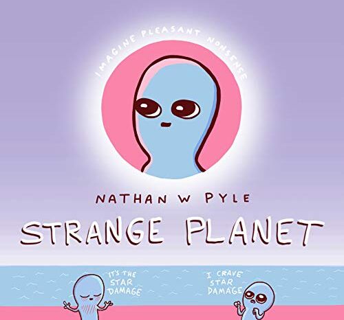 Pyle, Nathan W. - Strange Planet - Preis vom 13.10.2026 11:25:28 h
