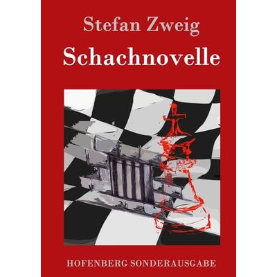 Schachnovelle, Gebundene Ausgabe von Stefan Zweig, Hofenberg, 978-3-8430-1598-1