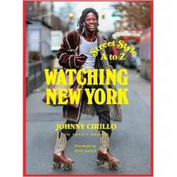 Watching New York, Sachbücher von Gigi Hadid, Johnny Cirillo