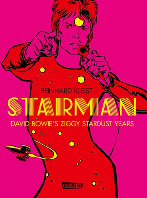 Carlsen Verlag Starman Ziggy Stardust Years