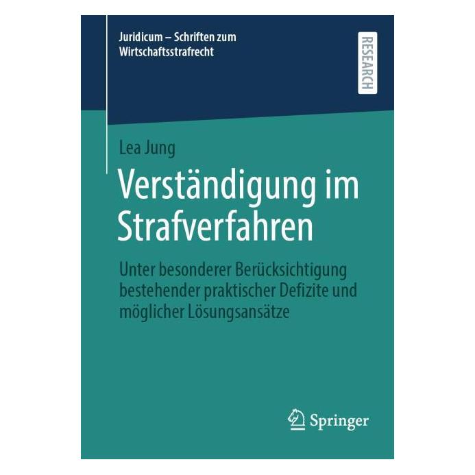 Springer Verständigung im Strafverfahren (Deutsch, Softcover, Lea Jung) (58776203)