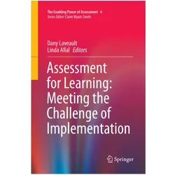 Assessment for Learning: Meeting the Challenge of Implementation, Fachbücher von Linda Allal, Dany Laveault
