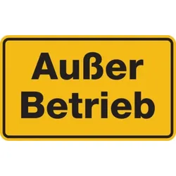 Hinweisschild, Außer Betrieb, 120x200mm, Magnetfolie