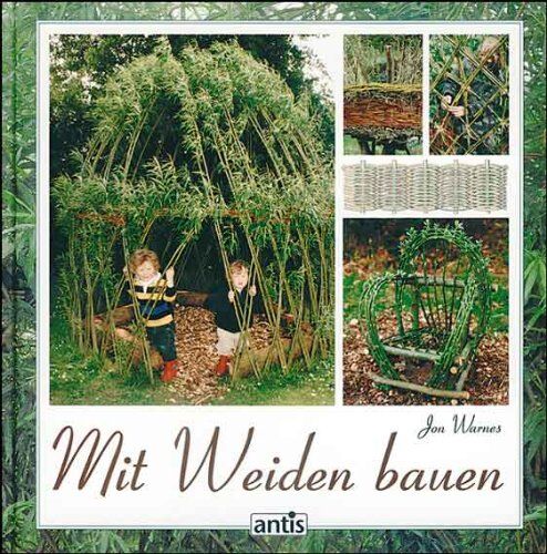 Jon Warnes - Mit Weiden bauen - Preis vom 10.10.2026 11:48:34 h