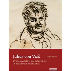 Julius von Voss, Biografien von Rüdiger von Voss