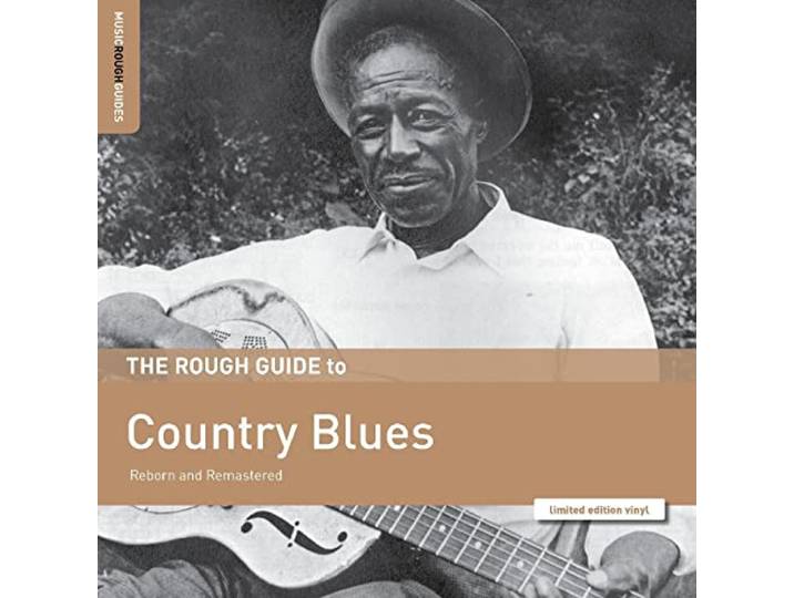 Country Blues. the Rough Guide