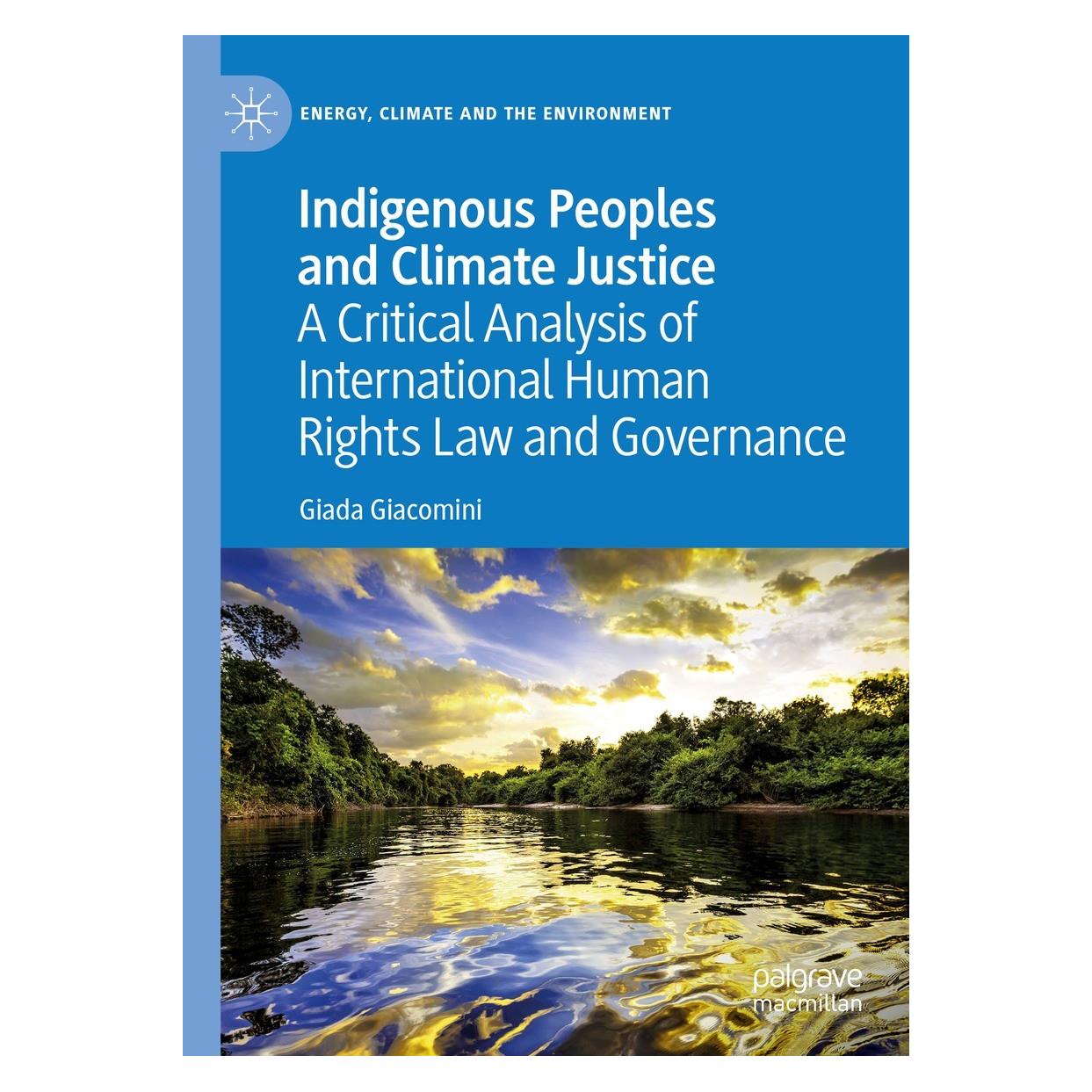Springer Indigenous Peoples and Climate Justice (Englisch, Hardcover, Giada Giacomini) (9783031095078)