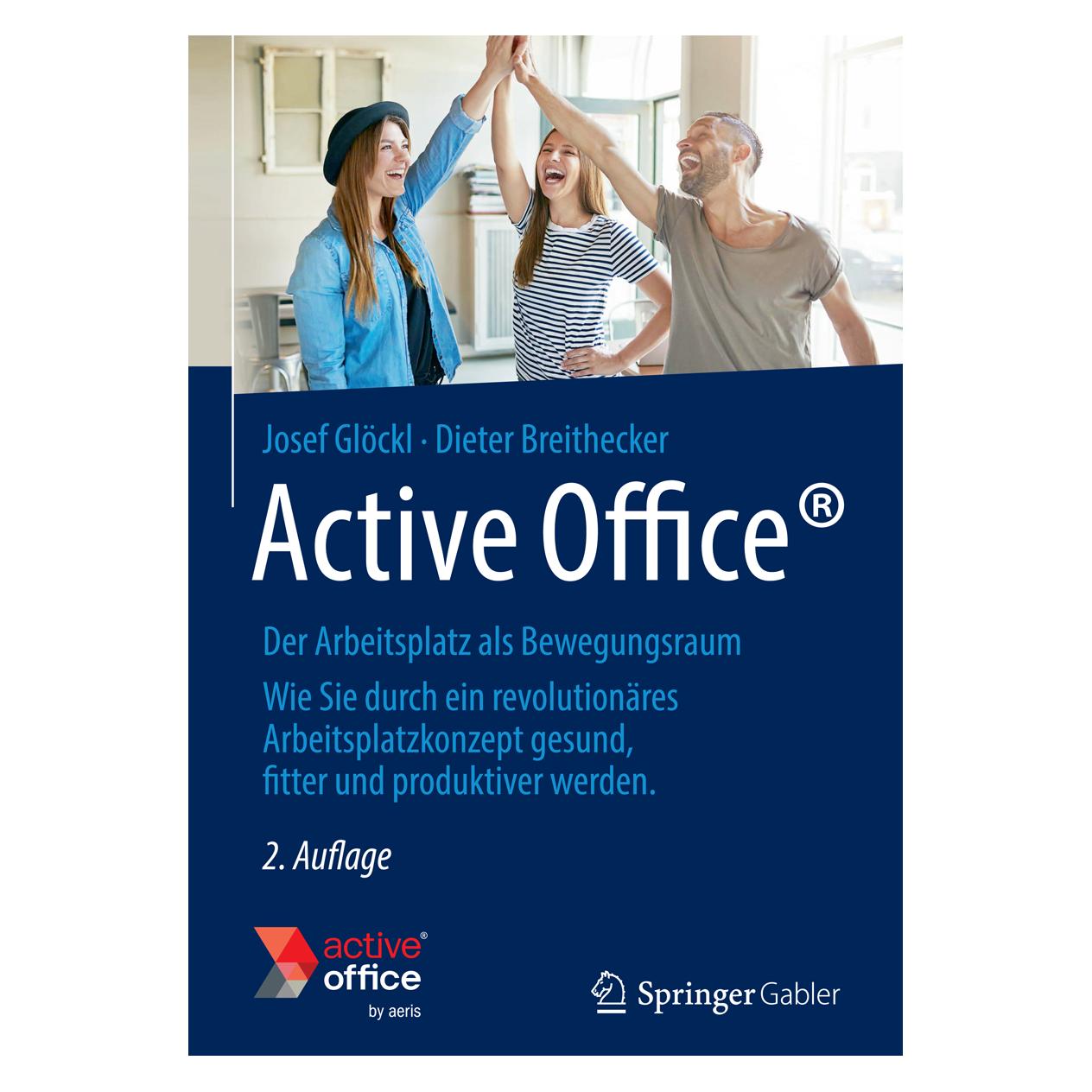 Springer Active Office (Deutsch, Hardcover, Dieter Breithecker, Josef Glöckl) (9783658184773)
