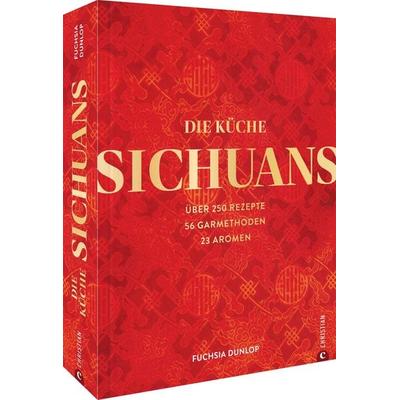 Die Küche Sichuans, Gebundene Ausgabe von Fuchsia Dunlop, Christian, 978-3-95961-651-5