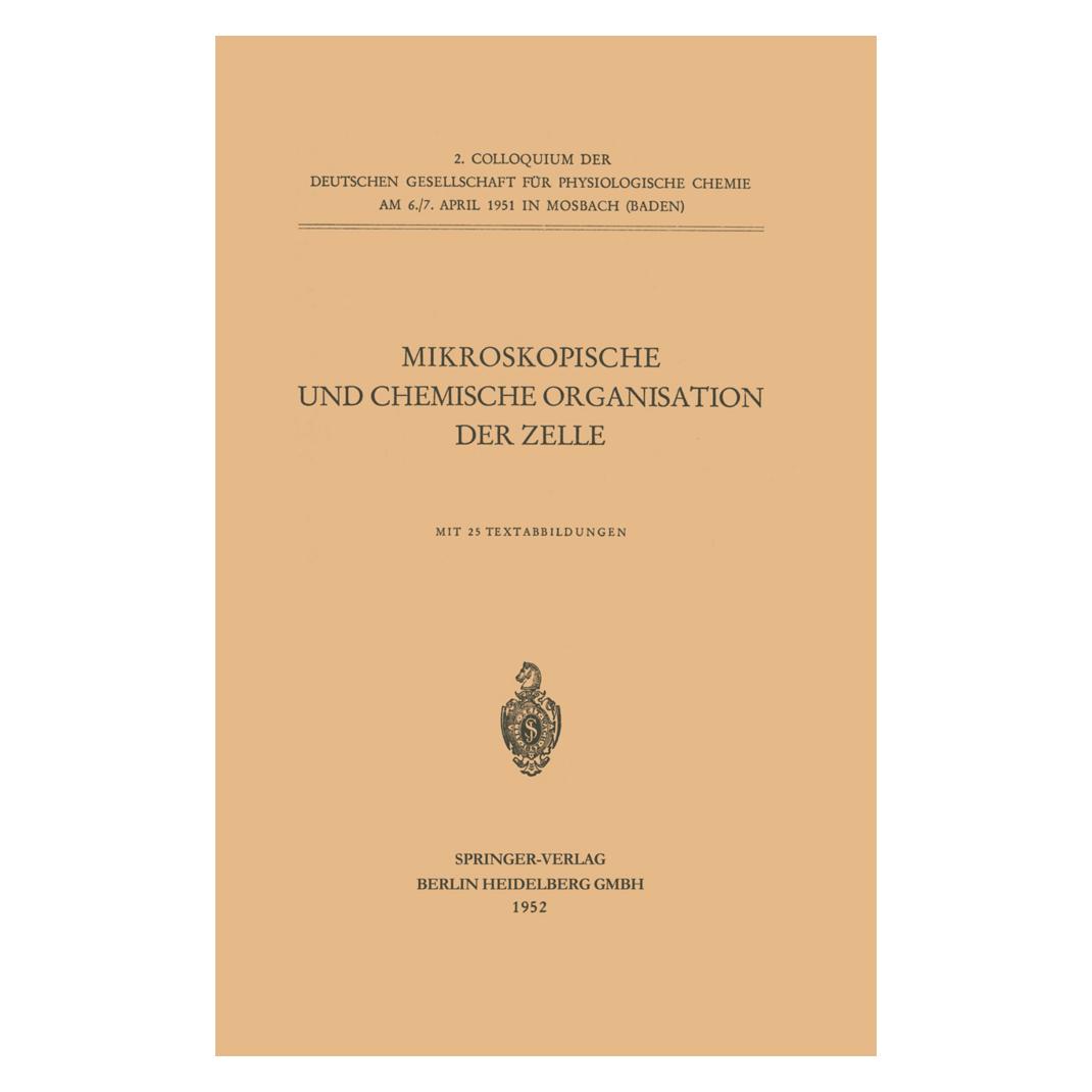 Springer Mikroskopische und Chemische Organisation der Zelle (Deutsch, Softcover, Kenneth A Loparo) (55565012)
