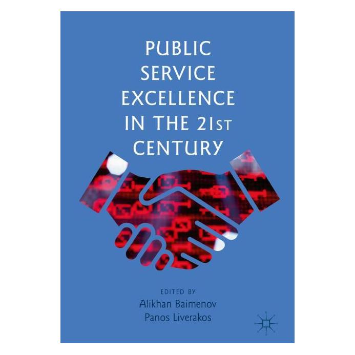 Springer Public Service Excellence in the 21st Century (Englisch, Hardcover, Alikhan Baimenov, Panos Liverakos) (71873151)