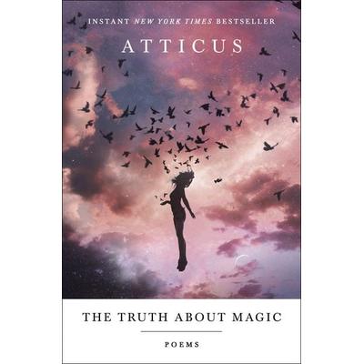 The Truth About Magic, Taschenbuch von Atticus, Macmillan USA