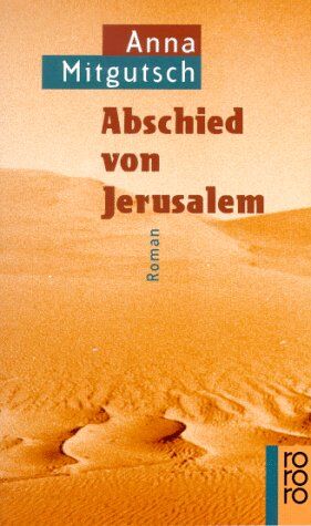 Anna Mitgutsch - Abschied von Jerusalem (Fiction, Poetry & Drama) - Preis vom 13.10.2026 19:28:25 h