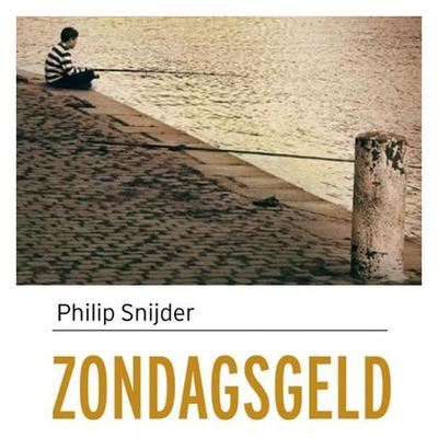 Zondagsgeld - Philip Snijder, Audio, 9789463628570
