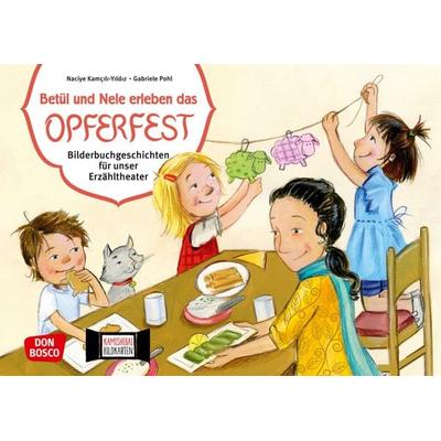 Betül und Nele erleben das Opferfest. Kamishibai Bildkartenset., Set von Naciye Kamcili-Yildiz, Don Bosco