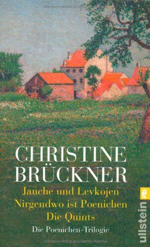 Christine Brückner - Jauche und Levkojen / Nirgendwo ist Poenichen / Die Quints: Die Poenichen-Trilogie - Preis vom 17.10.2026 19:25:27 h
