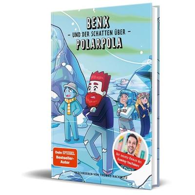 Benx und der Schatten über Polarpola, Gebundene Ausgabe von Benx,Thomas Rackwitz, Community Editions, 978-3-96096-593-0