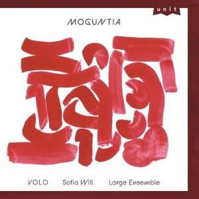 Moguntia - VOLO-Sofia Will Large Ensemble, CD