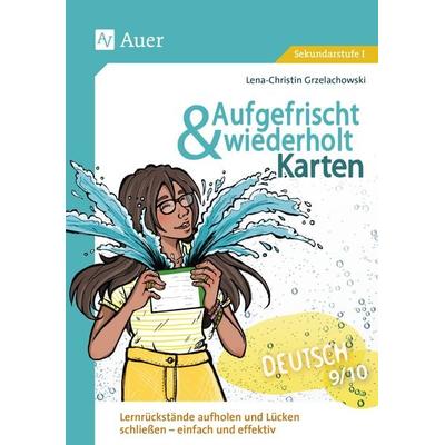 Aufgefrischt-und-wiederholt-Karten Deutsch 9-10, Set von Lena-Christin Grzelachowski, Auer Verlag in der AAP Lehrerwelt GmbH, 978-3-403-08727-4
