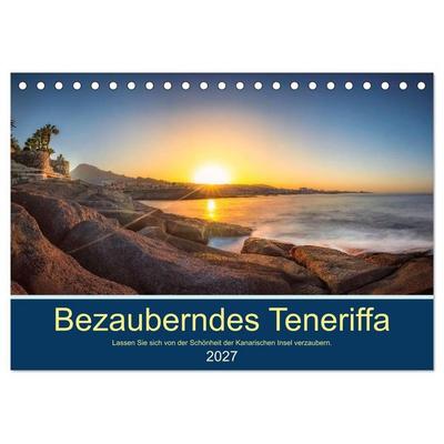 Bezauberndes Teneriffa (Tischkalender 2027 DIN A5 quer), CALVENDO Monatskalender