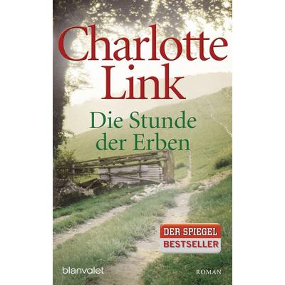 Die Stunde der Erben, Taschenbuch von Charlotte Link, Blanvalet