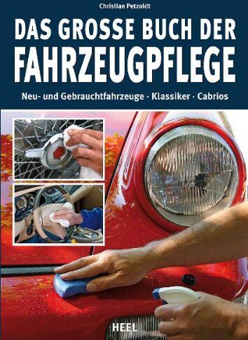 Christian Petzoldt - Das große Buch der Fahrzeugpflege - Preis vom 10.10.2026 11:48:34 h