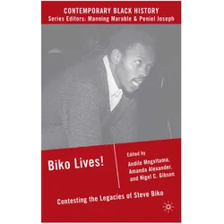 Biko Lives!, Fachbücher von A. Alexander, N. Gibson, A. Mngxitama