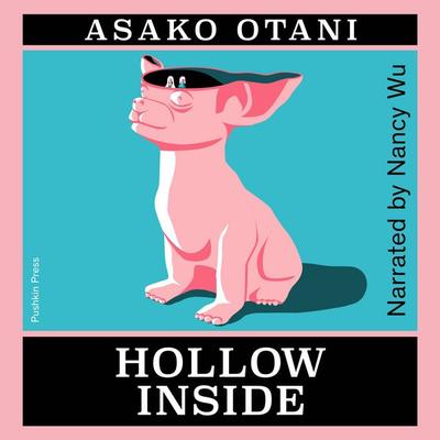 Hollow Inside - Asako Otani, Audio, 9781807760519