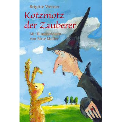 Kotzmotz der Zauberer, Paperback von Brigitte Werner, Freies Geistesleben