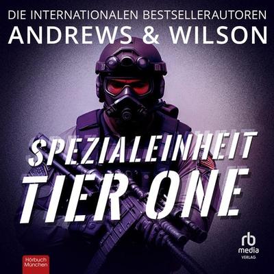 Spezialeinheit Tier One - Brian Andrews,Jeffrey Wilson, Audio, 9783987854033