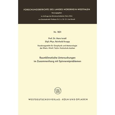 Raumklimatische Untersuchungen im Zusammenhang mit Spinnereiproblemen, Taschenbuch von Hans Israël, VS Verlag für Sozialwissenschaften,