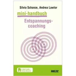 Mini-Handbuch Entspannungscoaching, Fachbücher von Andrea Lawlor, Silvia Schanze