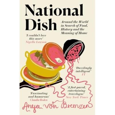 National Dish, Taschenbuch von Anya Bremzen, Pushkin Press, 978-1-911590-90-3
