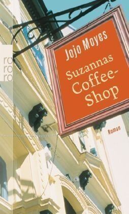Jojo Moyes - Suzannas Coffee-Shop - Preis vom 10.10.2026 11:48:34 h