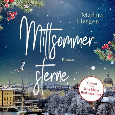 Mittsommersterne - Madita Tietgen, Audio, 4099995201192