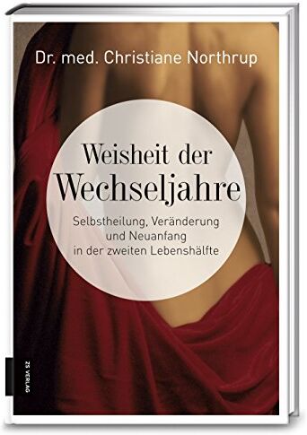 Christiane Northrup - Weisheit der Wechseljahre - Preis vom 09.10.2026 07:28:09 h