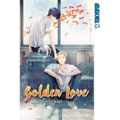 Golden Love, Taschenbuch von Hagi, Tokyopop GmbH, 978-3-8420-4879-9