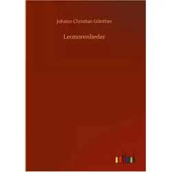 Johann Christian Günther, Belletristik von Johann Christian Günther