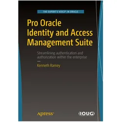 Pro Oracle Identity and Access Management Suite, Fachbücher von Kenneth Ramey