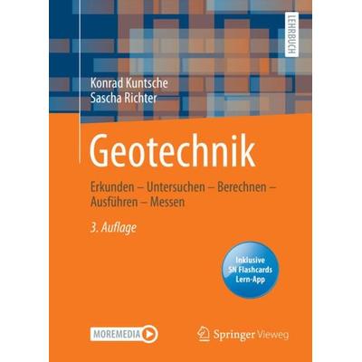 Geotechnik, Set von Konrad Kuntsche,Sascha Richter, Springer Fachmedien Wiesbaden GmbH, 978-3-658-32289-2