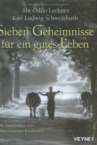 Odilo Lechner - Sieben Geheimnisse für ein gutes Leben - Preis vom 09.10.2026 07:28:09 h