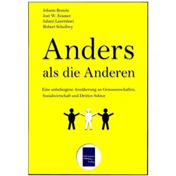 Anders als die Anderen, Fachbücher von Johann Brazda, Jost W. Kramer, Juhani Laurinkari