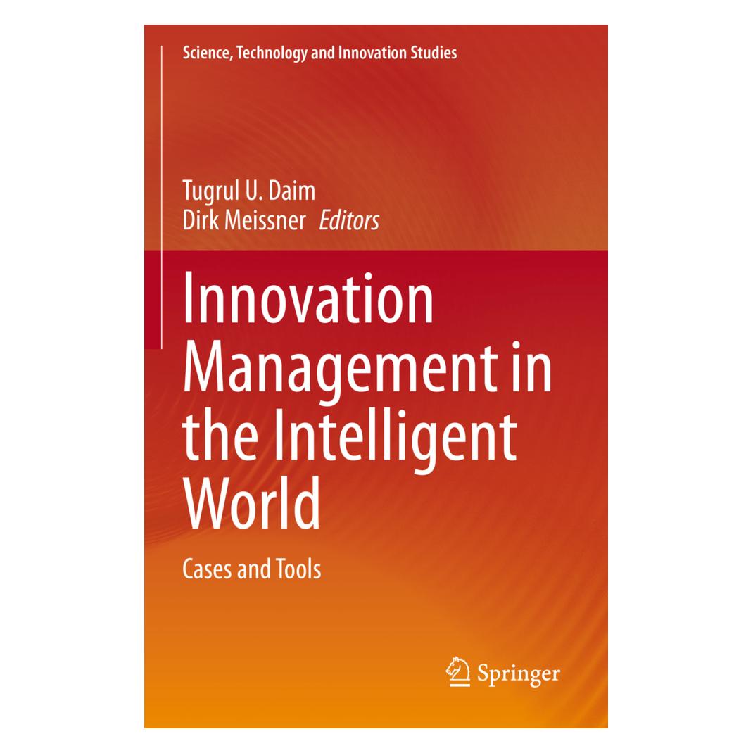 Springer Innovation Management in the Intelligent World (Englisch, Softcover, Dirk Meissner, Tugrul U. Daim) (56223177)