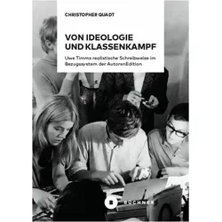 Von Ideologie und Klassenkampf, Fachbücher von Christopher Quadt