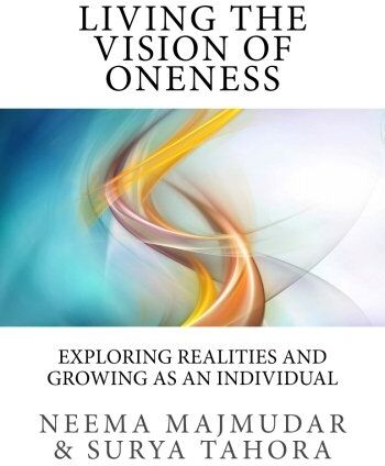 Neema Majmudar - Living the vision of oneness: Exploring realities and growing as an individual - Preis vom 11.10.2026 15:43:13 h