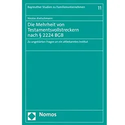 Die Mehrheit von Testamentsvollstreckern nach § 2224 BGB, Fachbücher von Nicolas Kretschmann