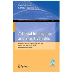 Artificial Intelligence and Smart Vehicles, Fachbücher von Mehdi Ghatee, S. Mehdi Hashemi