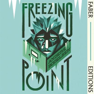 Freezing Point (Faber Editions) - Anders Bodelsen, Audio, 9780571395910
