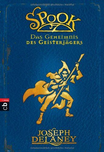 Joseph Delaney - Spook - Das Geheimnis des Geisterjägers - Preis vom 09.10.2026 07:28:09 h